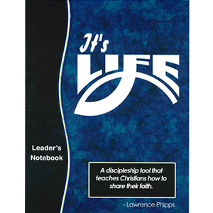 It's LIFE Leader's Guide Notebook